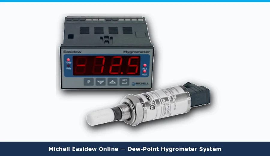 Michell Easidew Online Dew-Point Hygrometer